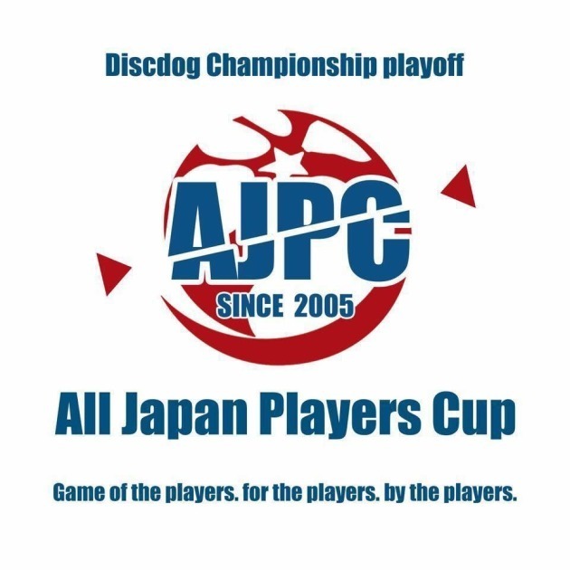 All Japan Players Cup 2019『 DISC DOG WORLD 』